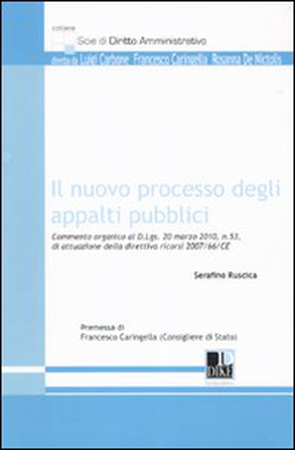 Il nuovo processo degli appalti pubblici - Librerie.coop Il nuovo processo degli appalti pubblici - Librerie.coop