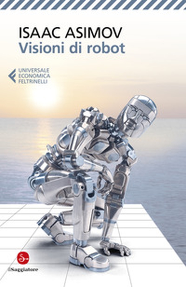 Visioni di robot - Librerie.coop Visioni di robot - Librerie.coop