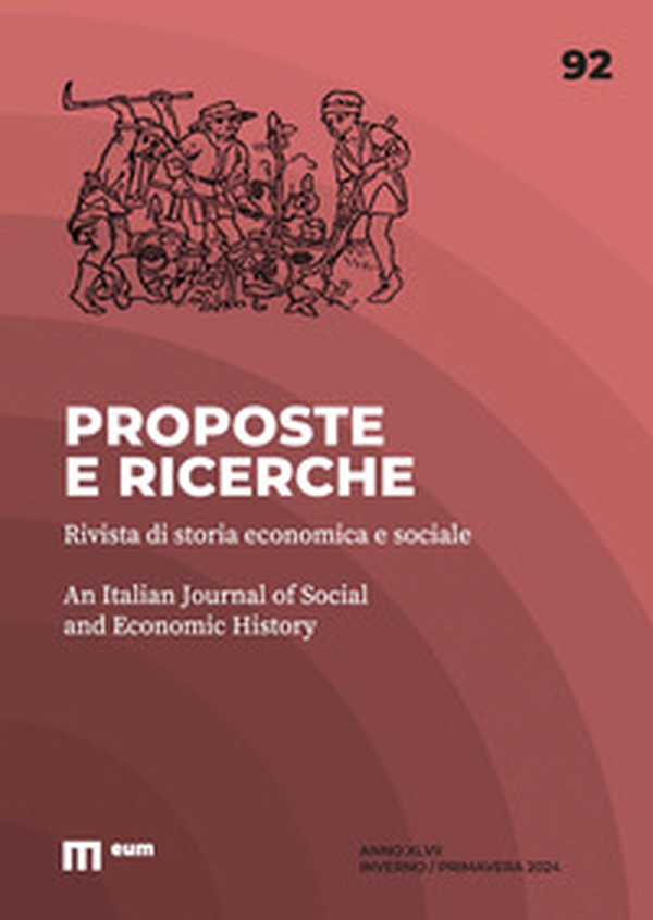 Proposte e ricerche. Rivista di storia economica e sociale - Vol. 92 - Librerie.coop