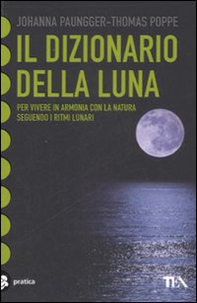 Il dizionario della luna - Librerie.coop