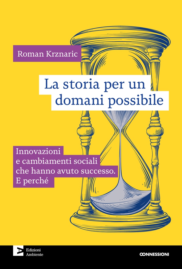 La storia per un domani possibile - Librerie.coop La storia per un domani possibile - Librerie.coop