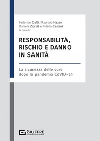Responsabilità, rischio e danno in sanità - Librerie.coop