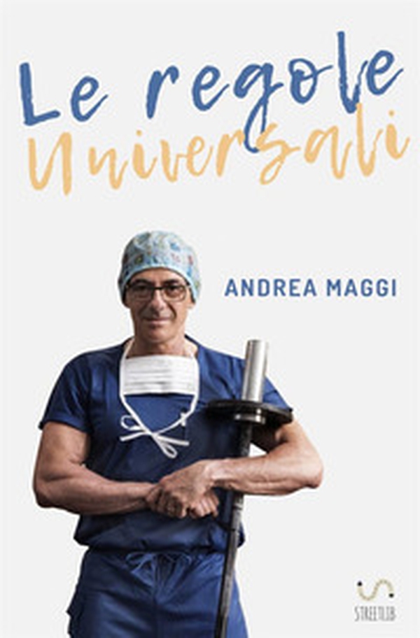 Le regole universali - Librerie.coop Le regole universali - Librerie.coop