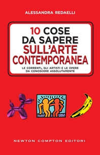 10 cose da sapere sull'arte contemporanea - Librerie.coop