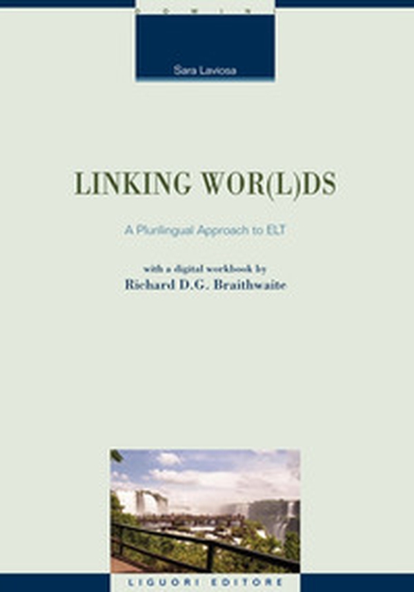 Linking wor(l)ds. Lexis and grammar for tran v.e - Librerie.coop Linking wor(l)ds. Lexis and grammar for tran v.e - Librerie.coop