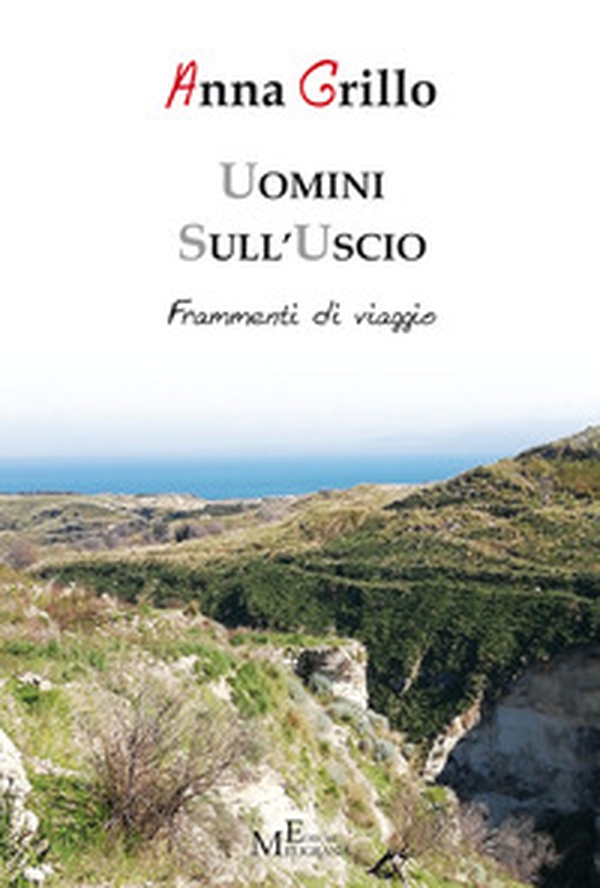 Uomini sull'uscio. Frammenti di viaggio - Librerie.coop Uomini sull'uscio. Frammenti di viaggio - Librerie.coop