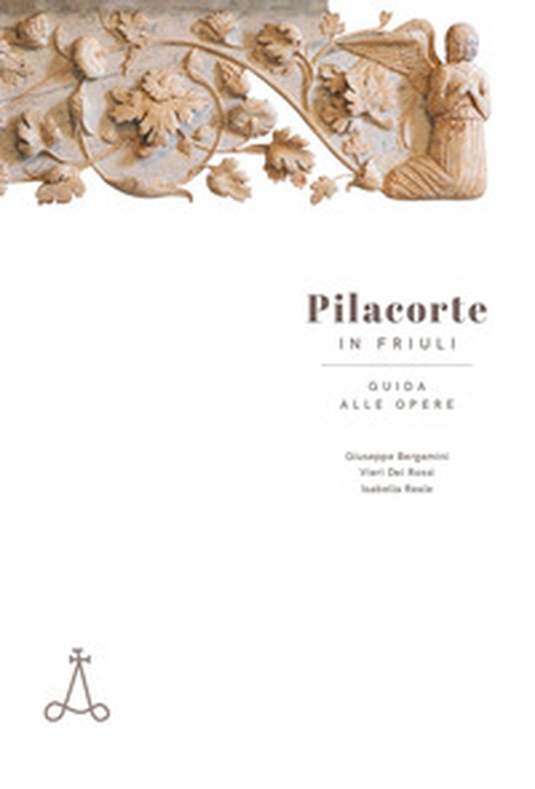 Pilacorte in Friuli: guida alle opere - Librerie.coop Pilacorte in Friuli: guida alle opere - Librerie.coop