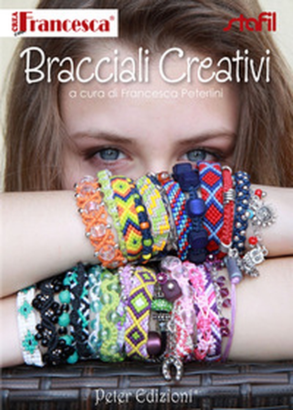 Bracciali creativi - Librerie.coop Bracciali creativi - Librerie.coop