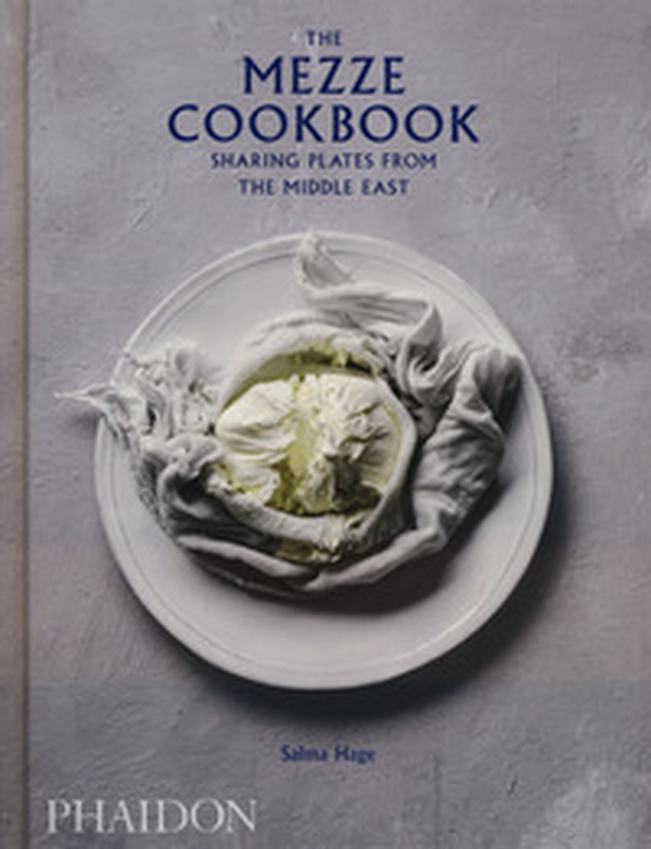 The mezze cookbook. Sharing plates from the Middle East - Librerie.coop The mezze cookbook. Sharing plates from the Middle East - Librerie.coop