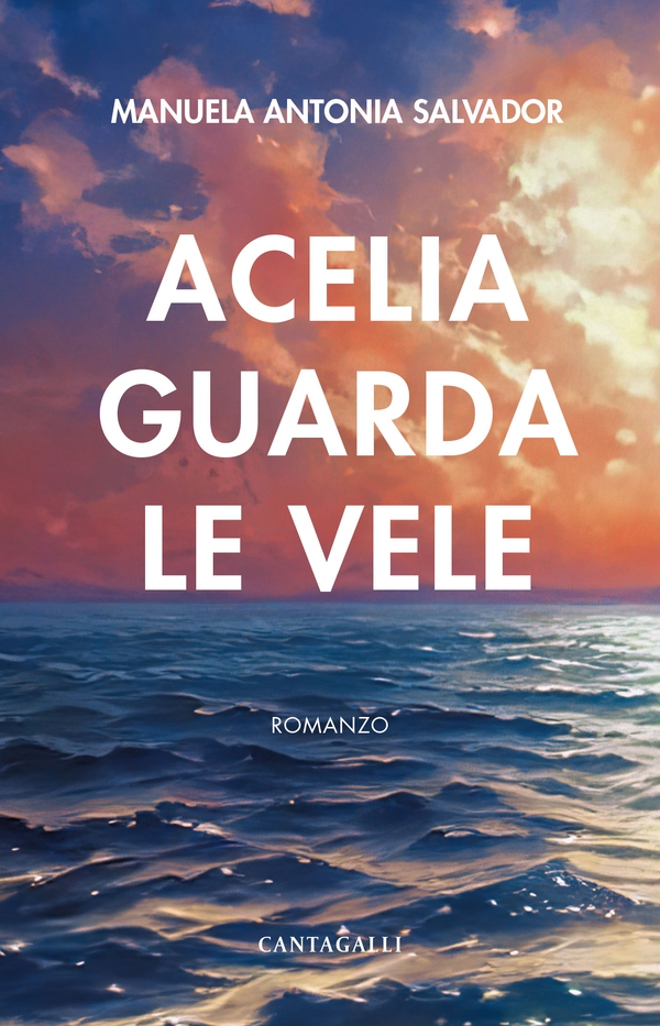 Acelia guarda le vele - Librerie.coop Acelia guarda le vele - Librerie.coop