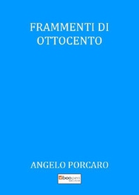 Frammenti di Ottocento - Librerie.coop