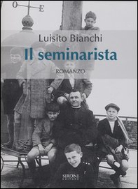 Il seminarista - Librerie.coop