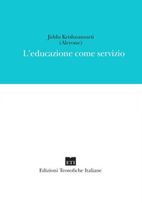 L'educazione come servizio - Librerie.coop L'educazione come servizio - Librerie.coop