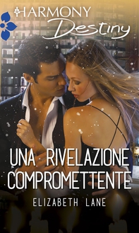 Una rivelazione compromettente - Librerie.coop Una rivelazione compromettente - Librerie.coop