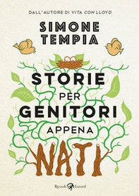 Storie per genitori appena nati - Librerie.coop Storie per genitori appena nati - Librerie.coop