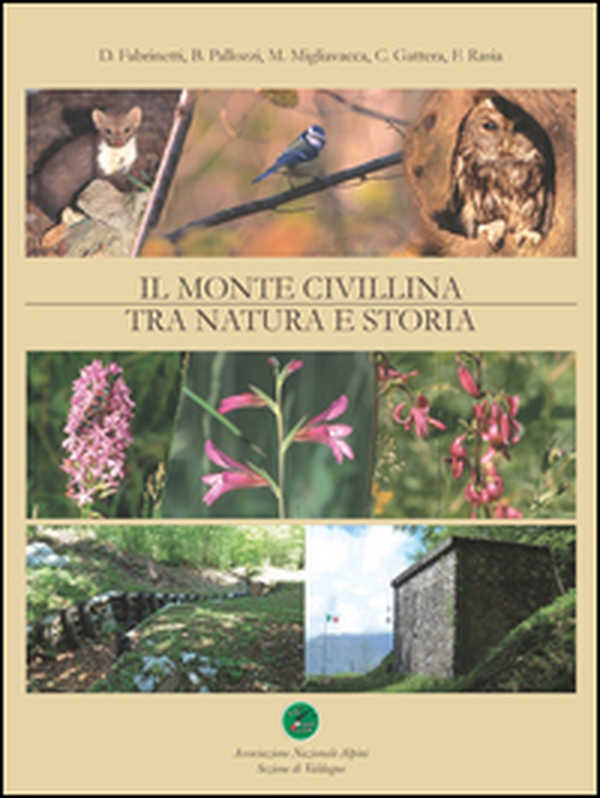 Il monte Civillina tra natura e storia - Librerie.coop Il monte Civillina tra natura e storia - Librerie.coop