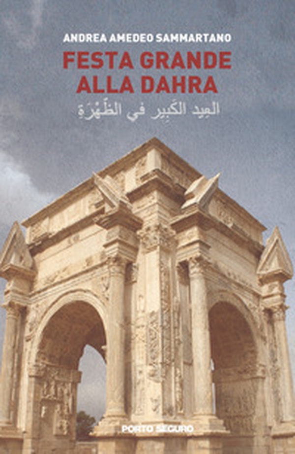 Festa grande alla Dahra - Librerie.coop Festa grande alla Dahra - Librerie.coop