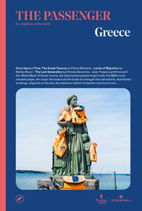 Greece. The passenger. For explorers of the world - Librerie.coop Greece. The passenger. For explorers of the world - Librerie.coop