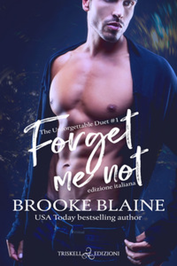 Forget me not. The unforgettable duet. Ediz. italiana - Vol. 1 - Librerie.coop Forget me not. The unforgettable duet. Ediz. italiana - Vol. 1 - Librerie.coop