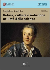Natura, cultura e induzione nell'età delle scienze - Librerie.coop