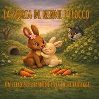 La storia di Ninni e Fiocco - Librerie.coop