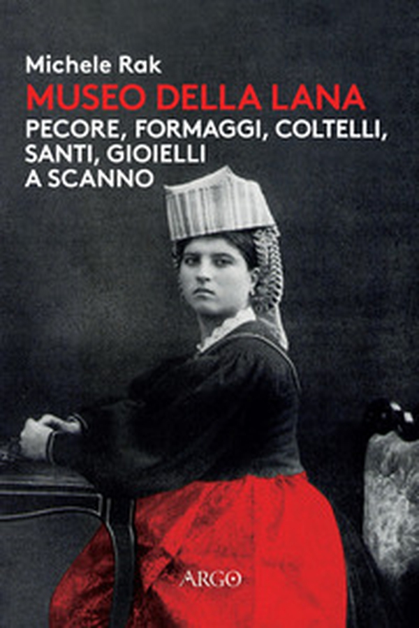 Museo della lana. Pecore, formaggi, coltelli, santi, gioielli a Scanno - Librerie.coop Museo della lana. Pecore, formaggi, coltelli, santi, gioielli a Scanno - Librerie.coop