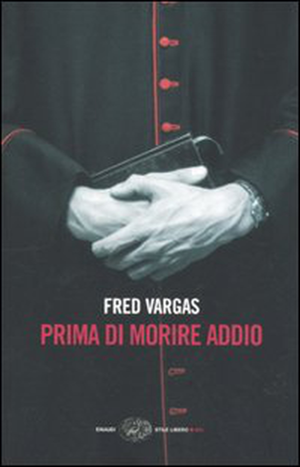Prima di morire addio - Librerie.coop Prima di morire addio - Librerie.coop