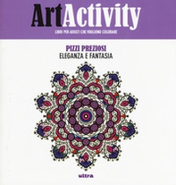 Art activity. Pizzi preziosi. Eleganza e fantasia - Librerie.coop
