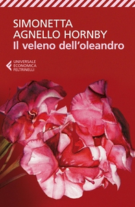 Il veleno dell'oleandro - Librerie.coop