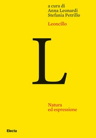 Leoncillo. Natura ed espressione - Librerie.coop