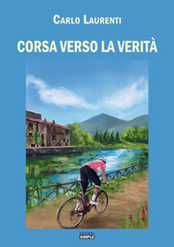 Corsa verso la verità - Librerie.coop Corsa verso la verità - Librerie.coop