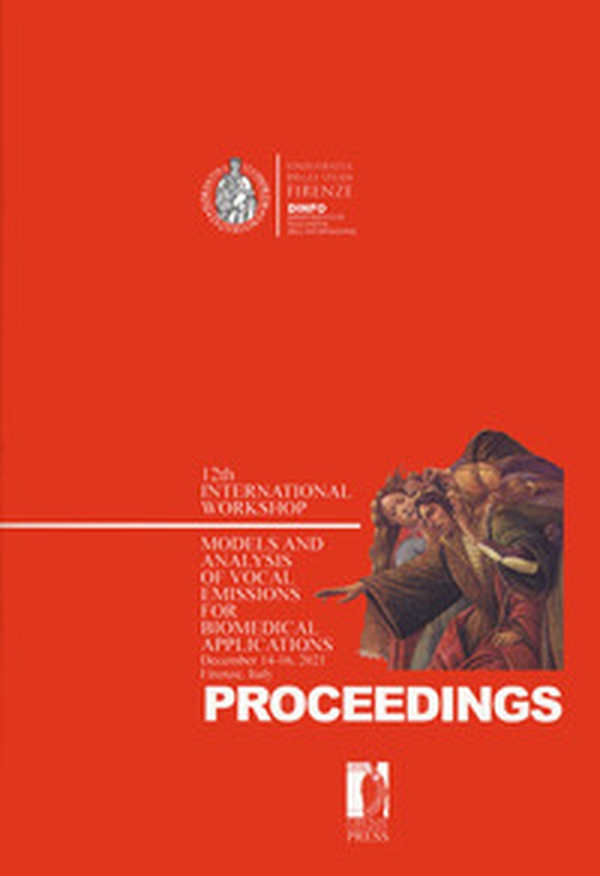 Models and analysis of vocal emissions for biomedical applications. 11th International Workshop. (Firenze, December 14-16 2021) - Librerie.coop Models and analysis of vocal emissions for biomedical applications. 11th International Workshop. (Firenze, December 14-16 2021) - Librerie.coop