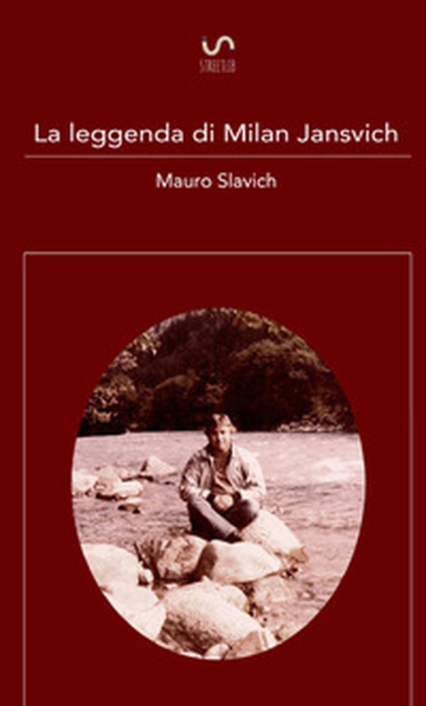 La leggenda di Milan Jansvich - Librerie.coop La leggenda di Milan Jansvich - Librerie.coop