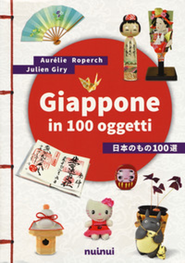 Giappone in 100 oggetti - Librerie.coop Giappone in 100 oggetti - Librerie.coop