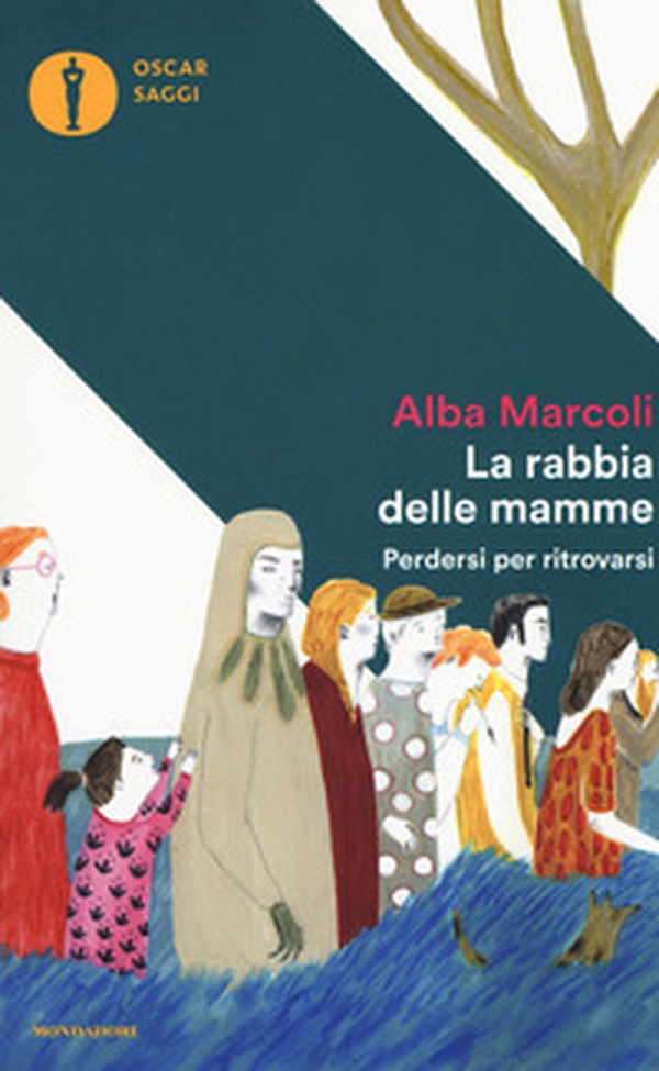 La rabbia delle mamme. Perdersi per ritrovarsi - Librerie.coop La rabbia delle mamme. Perdersi per ritrovarsi - Librerie.coop