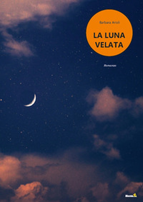 La luna velata - Librerie.coop La luna velata - Librerie.coop