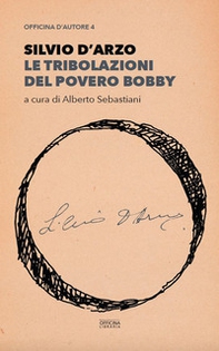 Le tribolazioni del povero Bobby - Librerie.coop