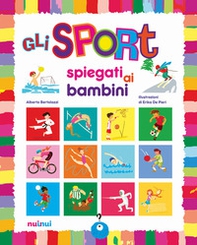 Gli sport spiegati ai bambini - Librerie.coop Gli sport spiegati ai bambini - Librerie.coop