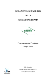 Relazione annuale 2020 della fondazione Enpaia - Librerie.coop Relazione annuale 2020 della fondazione Enpaia - Librerie.coop