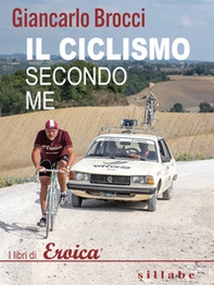 Il ciclismo secondo me - Librerie.coop