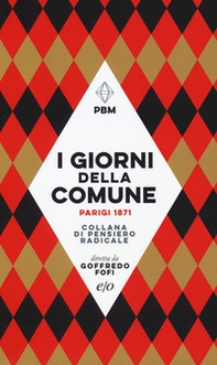 I giorni della Comune. Parigi 1871 - Librerie.coop I giorni della Comune. Parigi 1871 - Librerie.coop