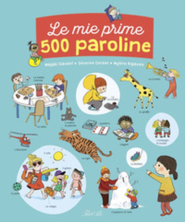 Le mie prime 500 paroline - Librerie.coop Le mie prime 500 paroline - Librerie.coop