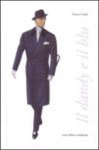 Il dandy e il blu - Librerie.coop