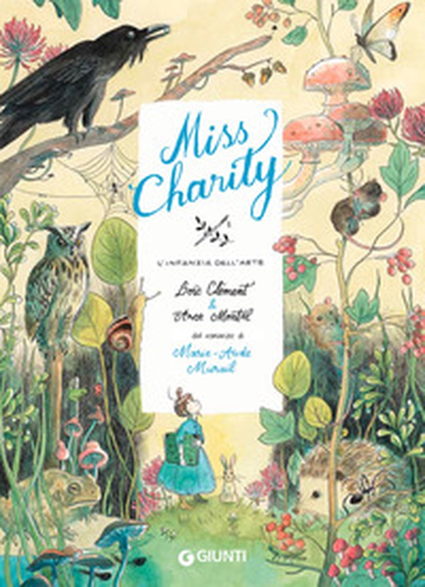 Miss Charity. L'infanzia dell'arte - Librerie.coop Miss Charity. L'infanzia dell'arte - Librerie.coop