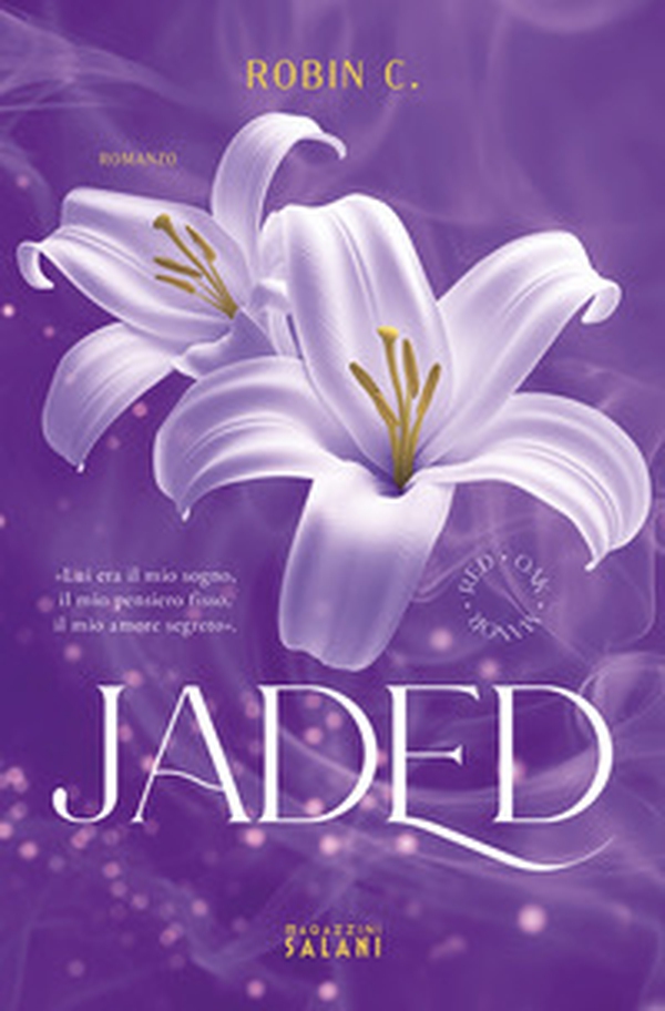 Jaded. Red Oak Manor Collection - Librerie.coop Jaded. Red Oak Manor Collection - Librerie.coop