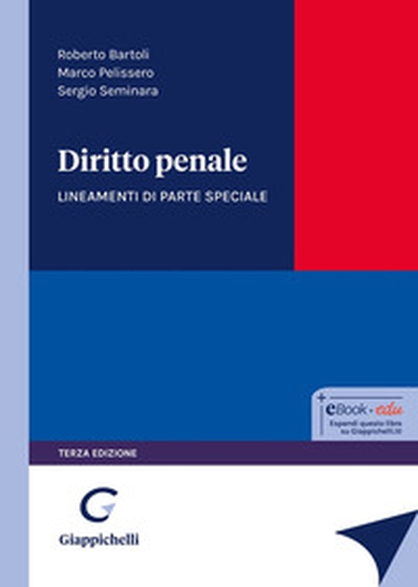 Diritto penale. Lineamenti di parte speciale - Librerie.coop Diritto penale. Lineamenti di parte speciale - Librerie.coop