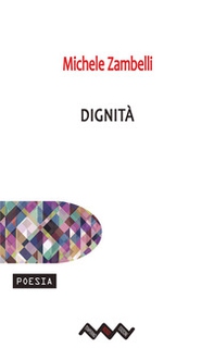 Dignità - Librerie.coop Dignità - Librerie.coop