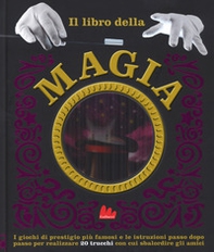 Il libro della magia - Librerie.coop