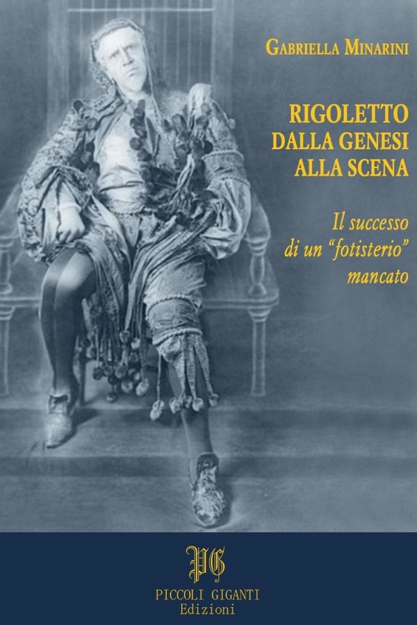 Rigoletto dalla genesi alla scena - Librerie.coop Rigoletto dalla genesi alla scena - Librerie.coop