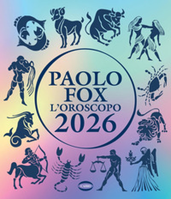 L'oroscopo 2026 - Librerie.coop L'oroscopo 2026 - Librerie.coop
